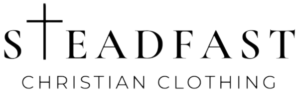 Steadfast Christian Clothing